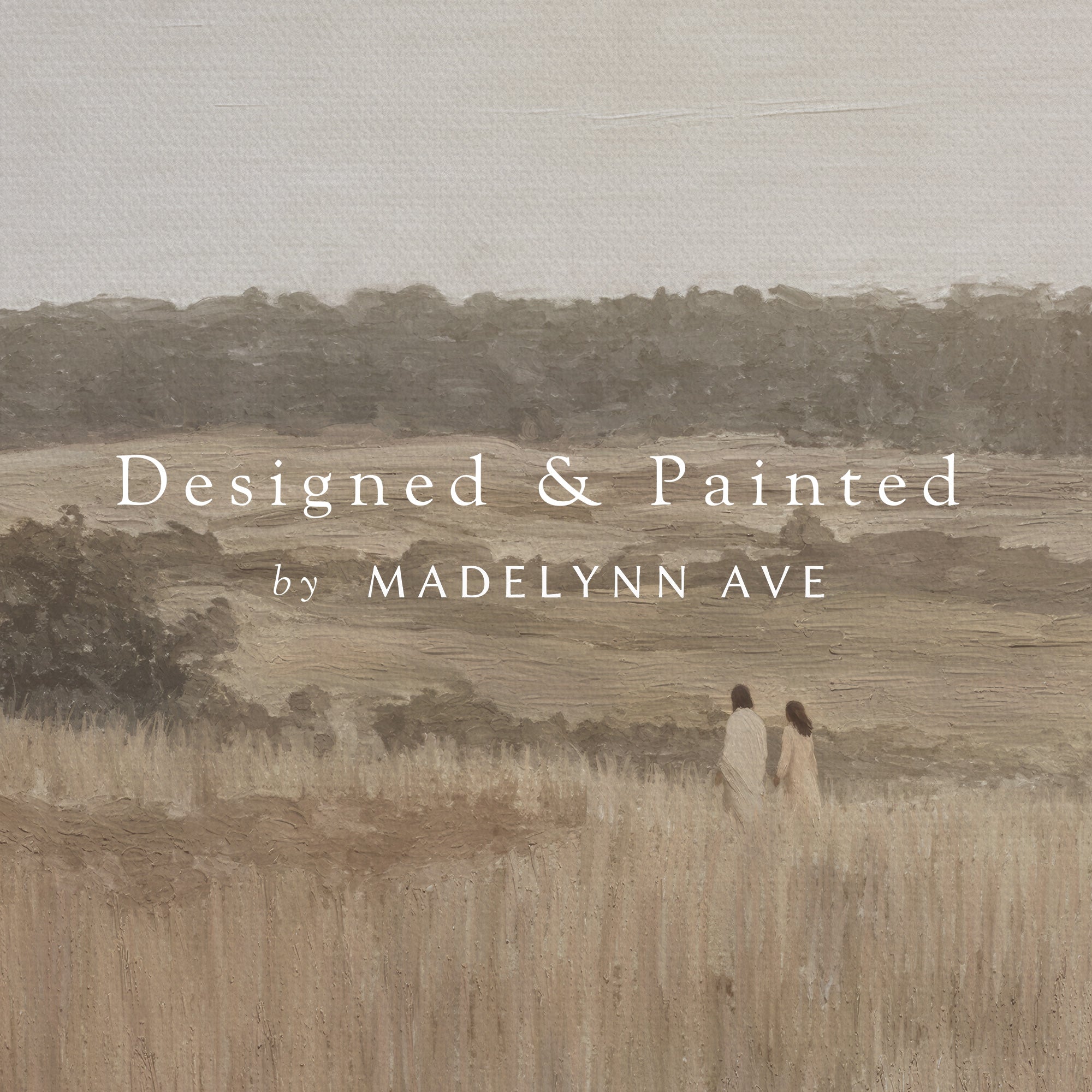Two people walking in a field with 'Designed &amp; Painted by Madelynn Ave' text overlay.