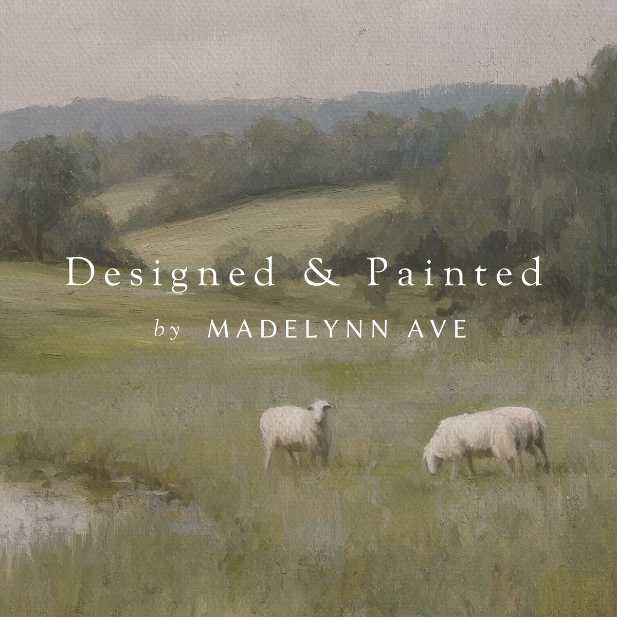 Painting of sheep in a field with 'Designed &amp; Painted by Madelynn Ave' text overlay.