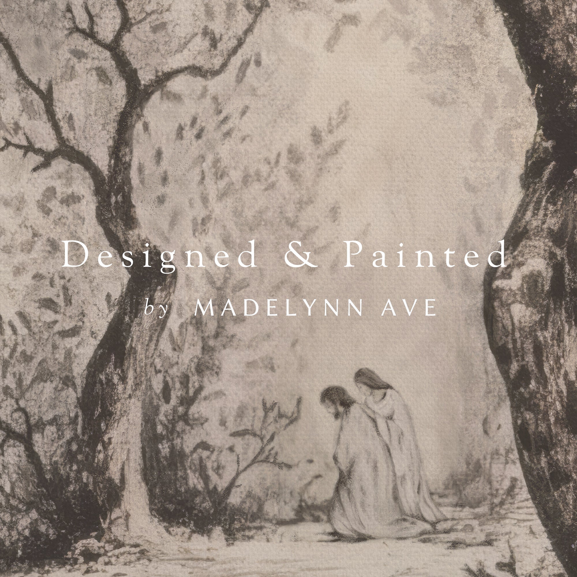 Artistic depiction of two figures in a natural setting with 'Designed &amp; Painted by Madelynn Ave' text.